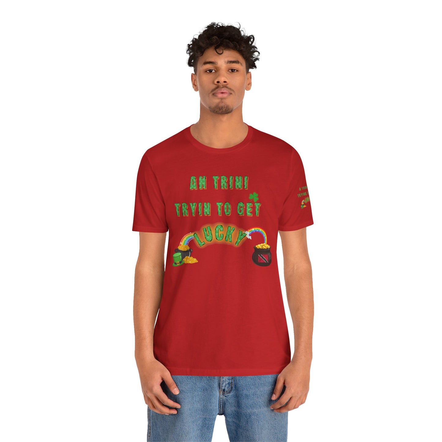 St. Patrick's Day Trinidad culture Unisex Tee - "A Trini Is Trying To Get Lucky" - Little Story Co.
