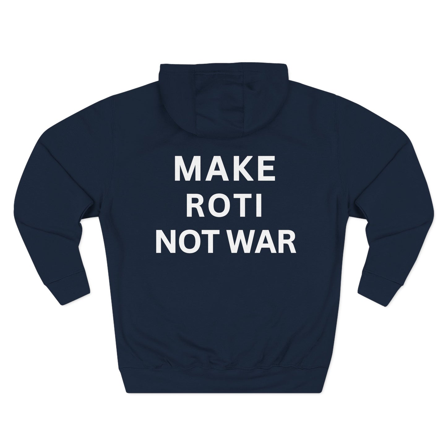 Make Roti Not War Hoodie Minimalist Design - Little Story Co.