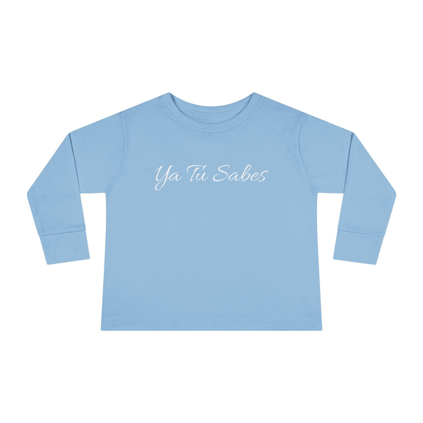 Toddler Long Sleeve Ya Tu Sabes Tee - Little Story Co.