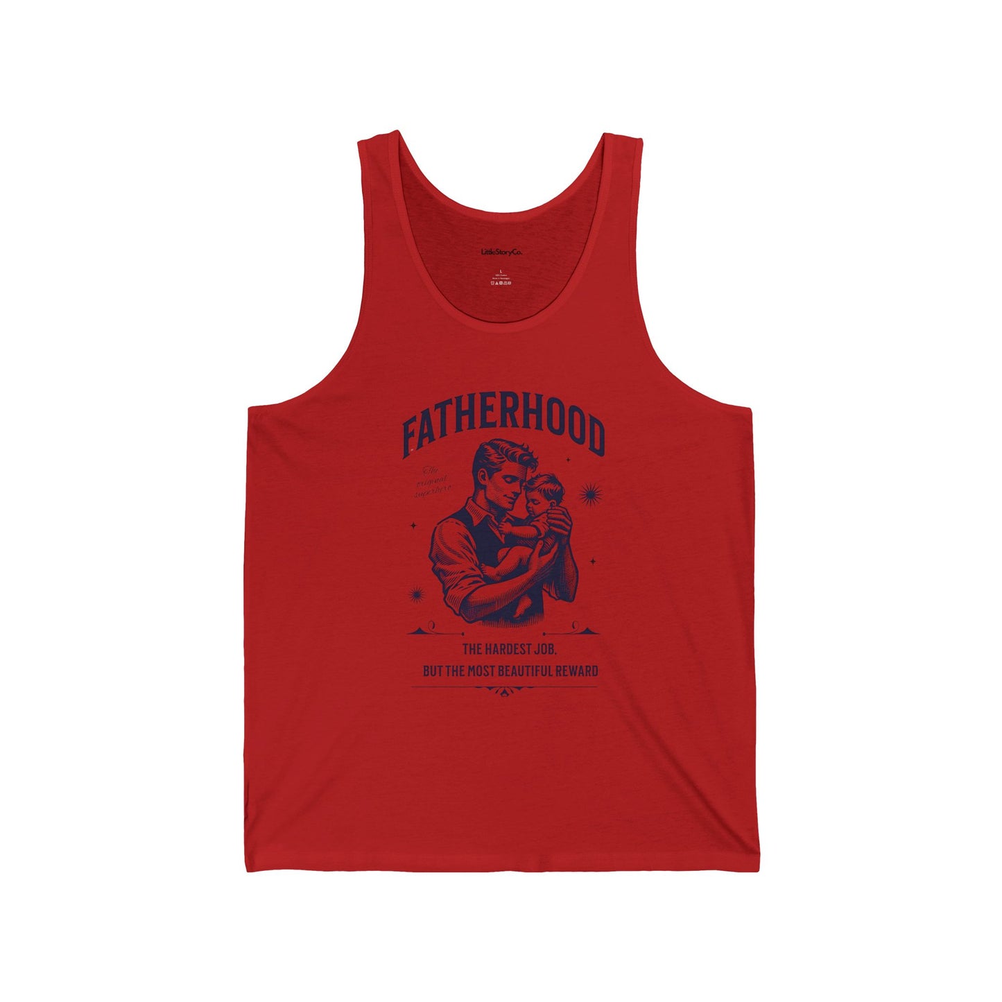 Fatherhood Unisex Jersey Tank - Celebrate the Best Job Ever - Little Story Co.