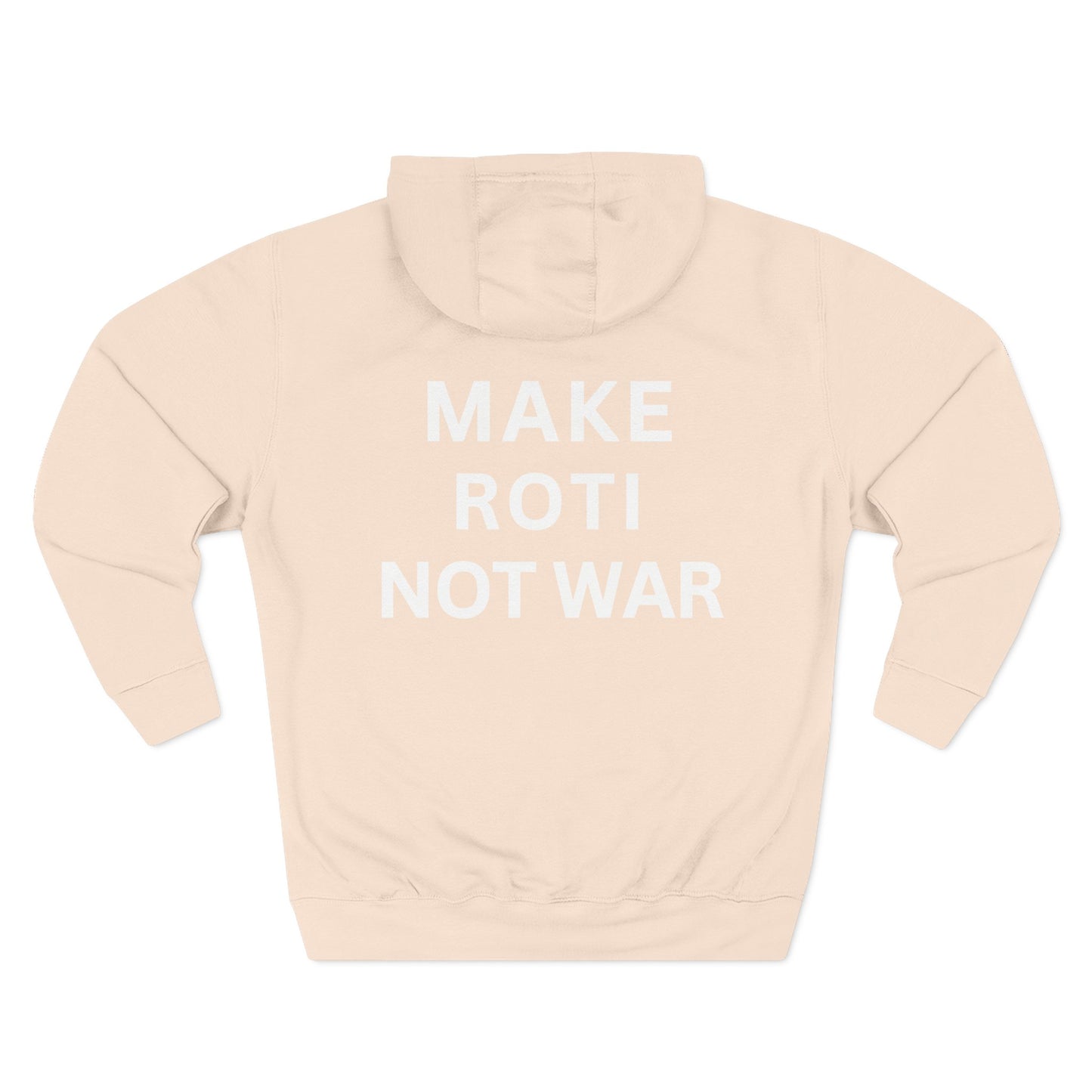 Make Roti Not War Hoodie Minimalist Design - Little Story Co.