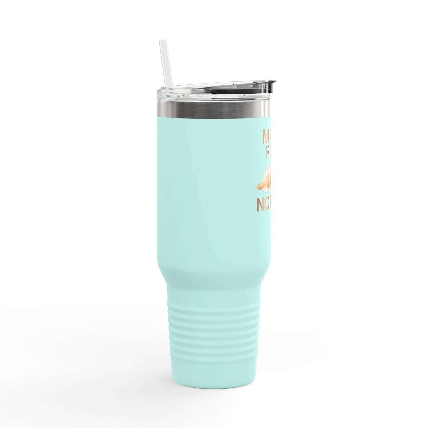 Make Roti Not War Insulated Travel Mug - 40oz - Little Story Co.