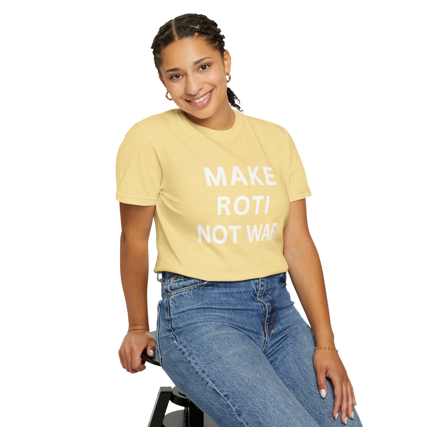 Unisex Garment-Dyed T-Shirt: 'Make Roti Not War' - Comfortable and Positive Vibes - Little Story Co.