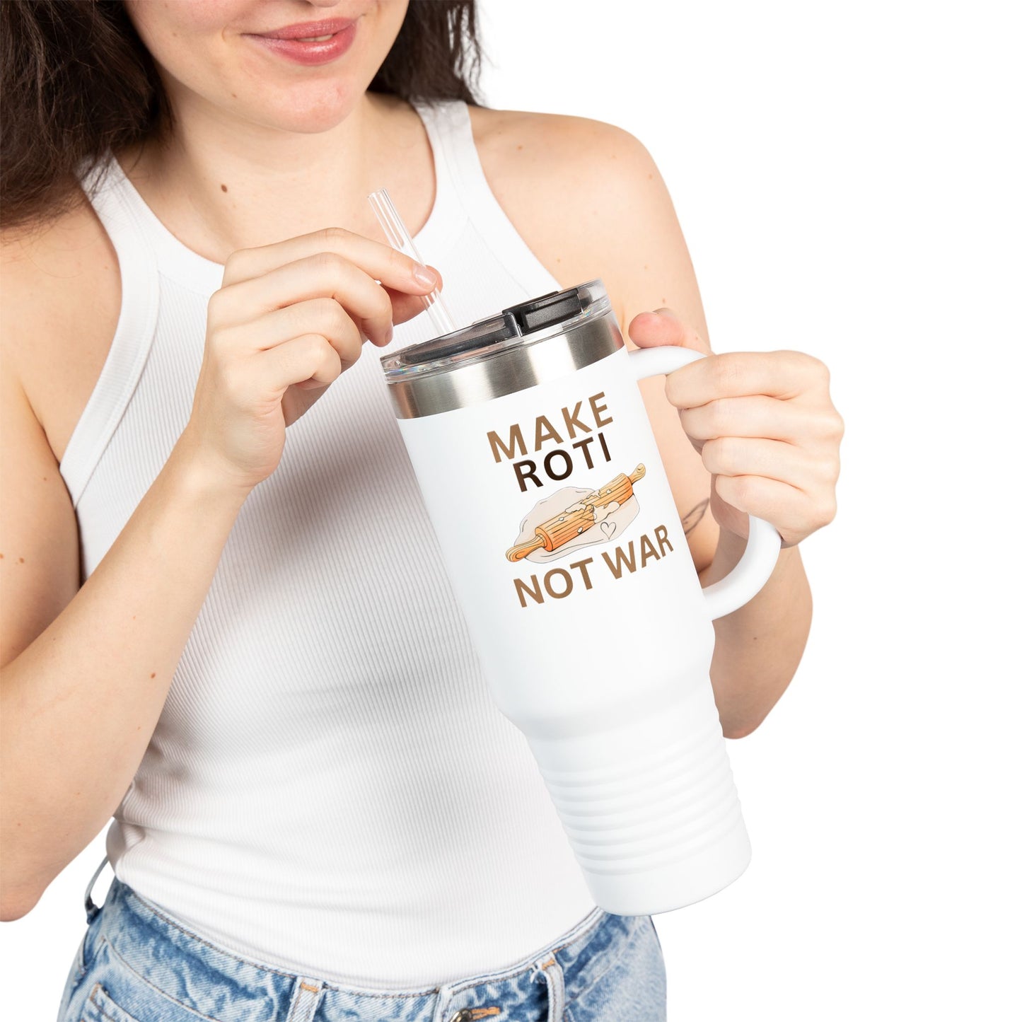 Make Roti Not War Insulated Travel Mug - 40oz - Little Story Co.