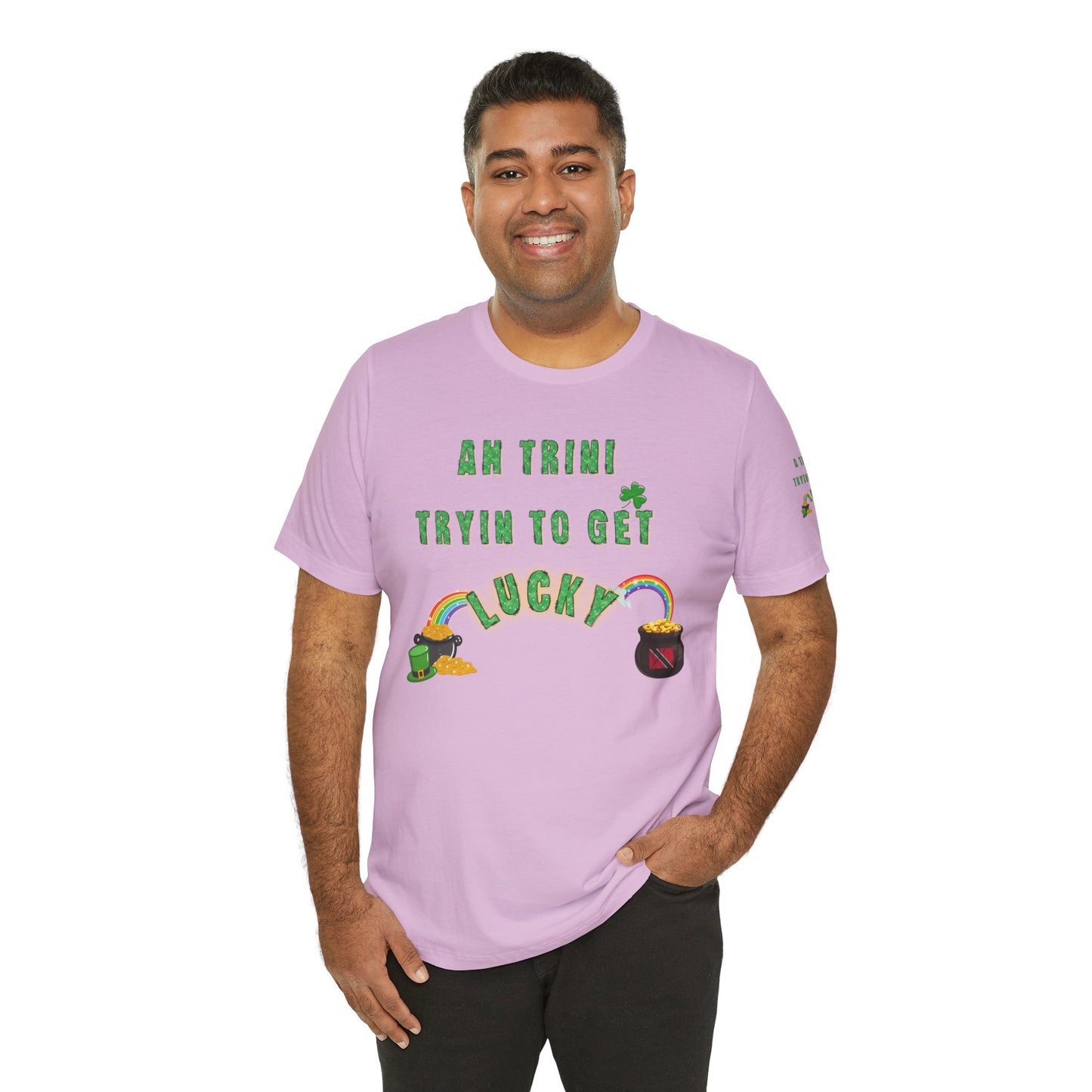 St. Patrick's Day Trinidad culture Unisex Tee - "A Trini Is Trying To Get Lucky" - Little Story Co.