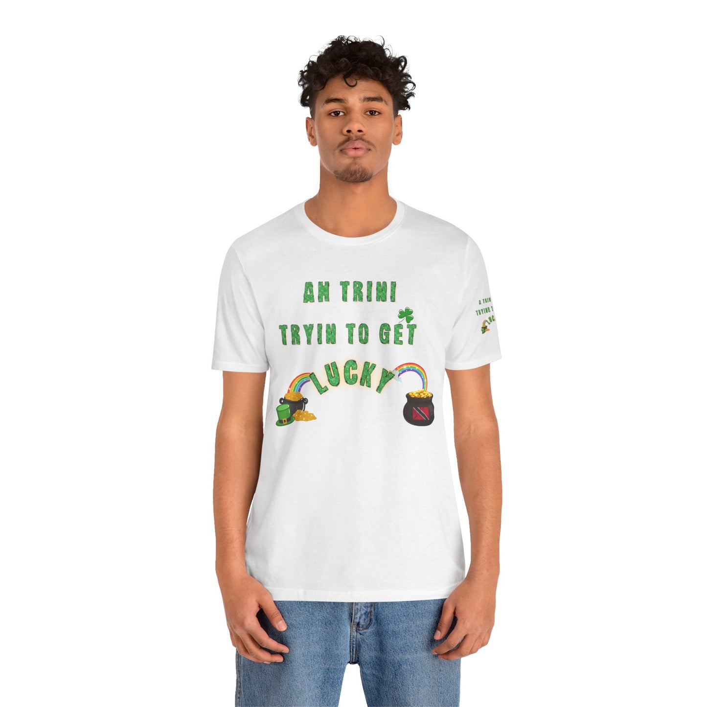 St. Patrick's Day Trinidad culture Unisex Tee - "A Trini Is Trying To Get Lucky" - Little Story Co.