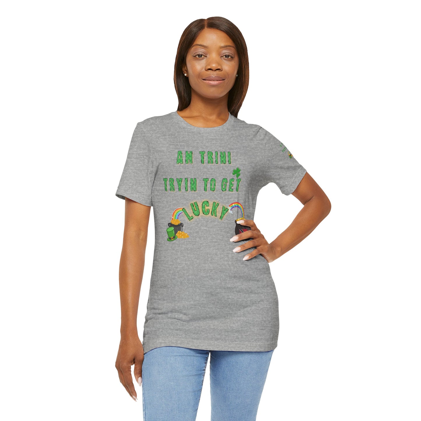 St. Patrick's Day Trinidad culture Unisex Tee - "A Trini Is Trying To Get Lucky" - Little Story Co.