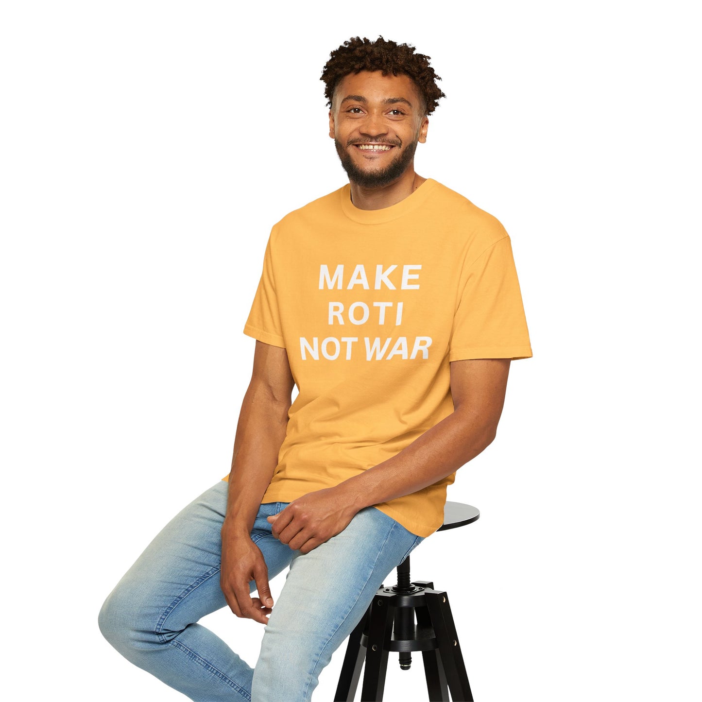 Unisex Garment-Dyed T-Shirt: 'Make Roti Not War' - Comfortable and Positive Vibes - Little Story Co.