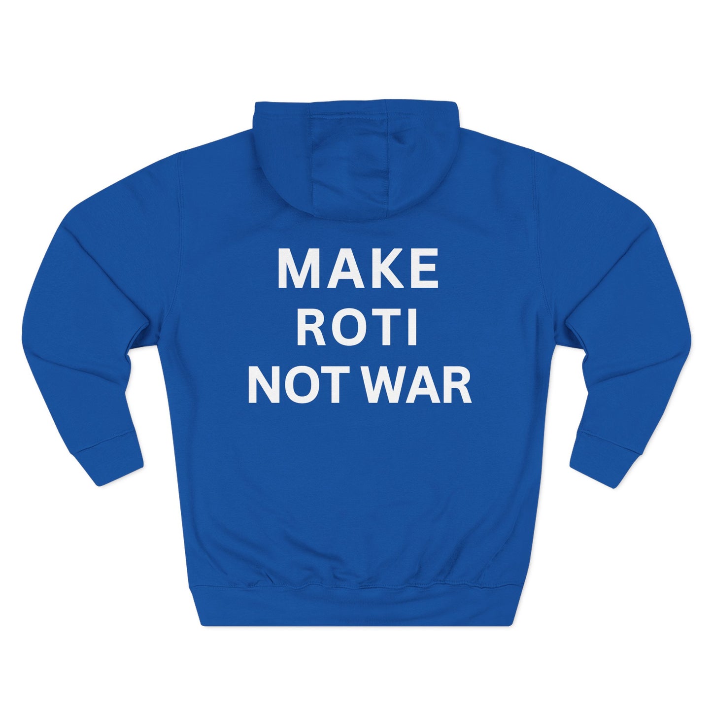 Make Roti Not War Hoodie Minimalist Design - Little Story Co.
