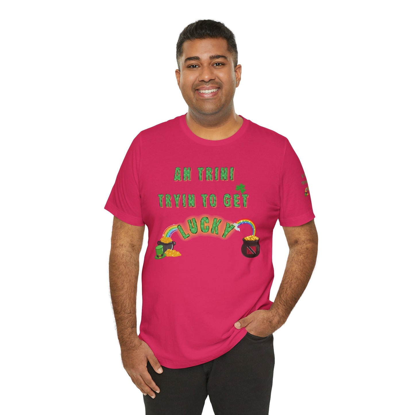 St. Patrick's Day Trinidad culture Unisex Tee - "A Trini Is Trying To Get Lucky" - Little Story Co.
