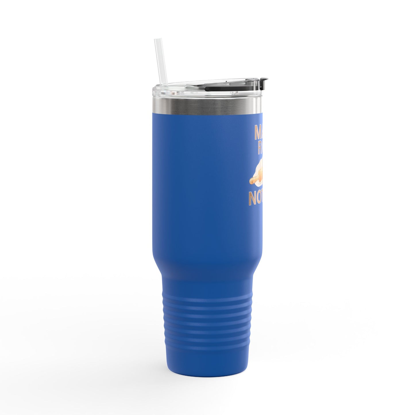 Make Roti Not War Insulated Travel Mug - 40oz - Little Story Co.