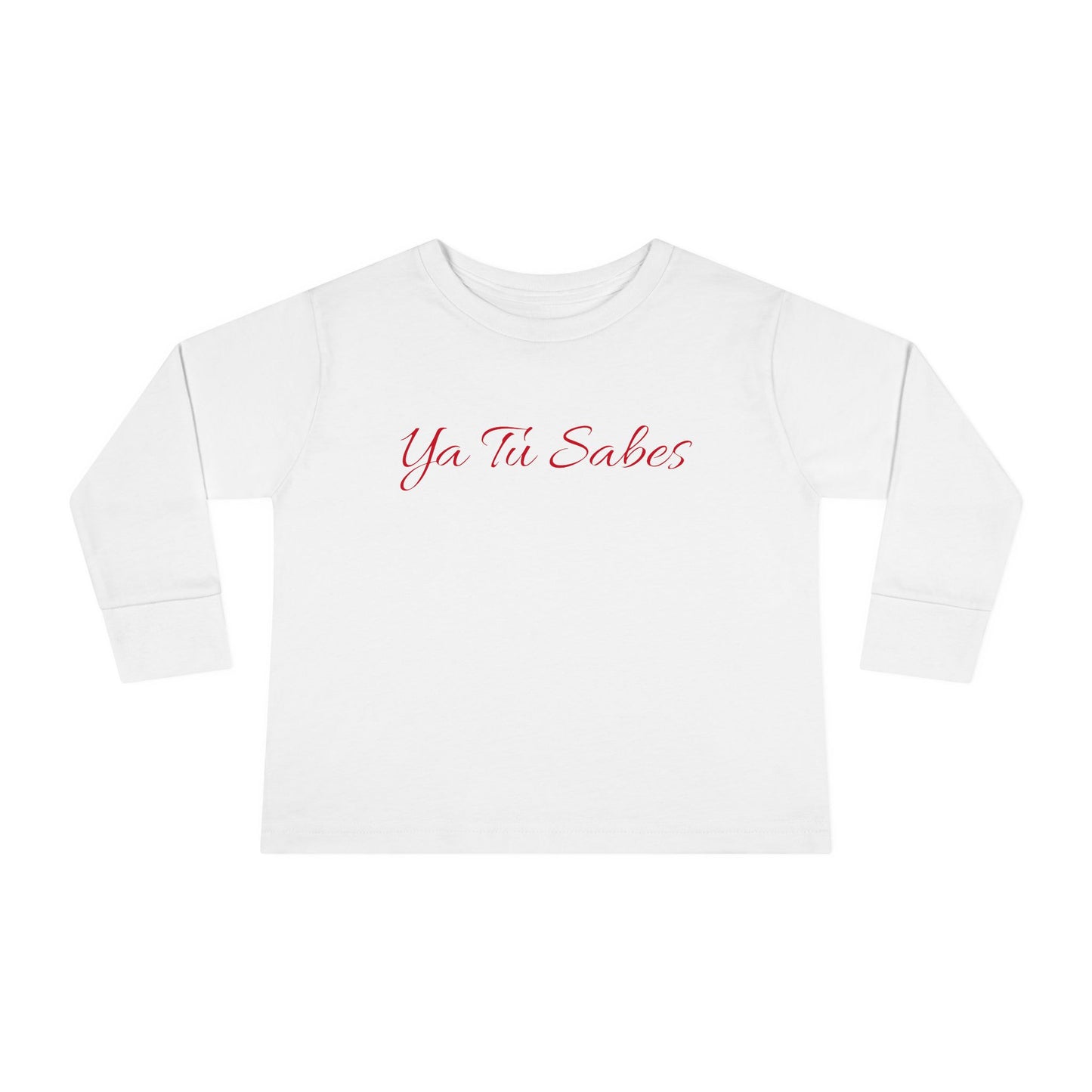 Toddler Long Sleeve Ya Tu Sabes Tee - Little Story Co.
