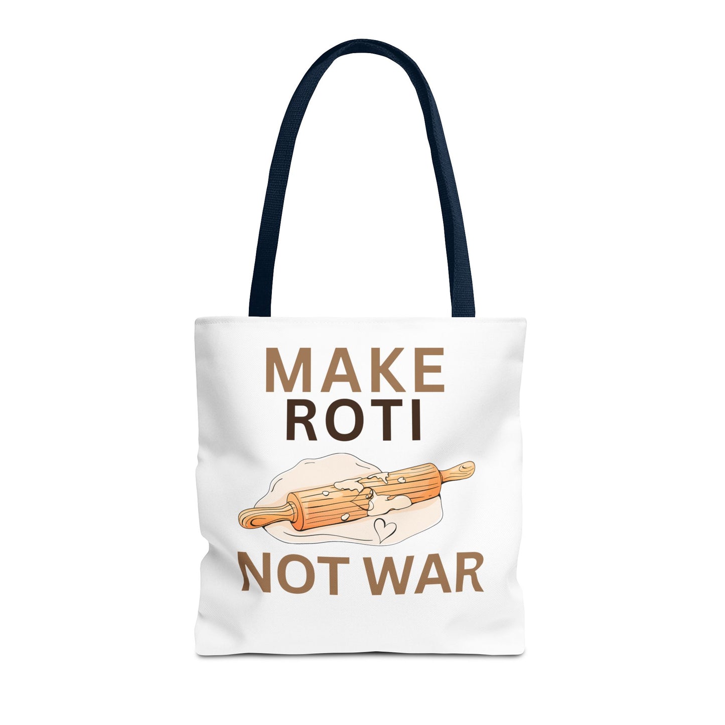 Make Roti Not War Tote Bag - Fun Cooking Grocery Bag, Unique Gift for Food Lovers - Little Story Co.