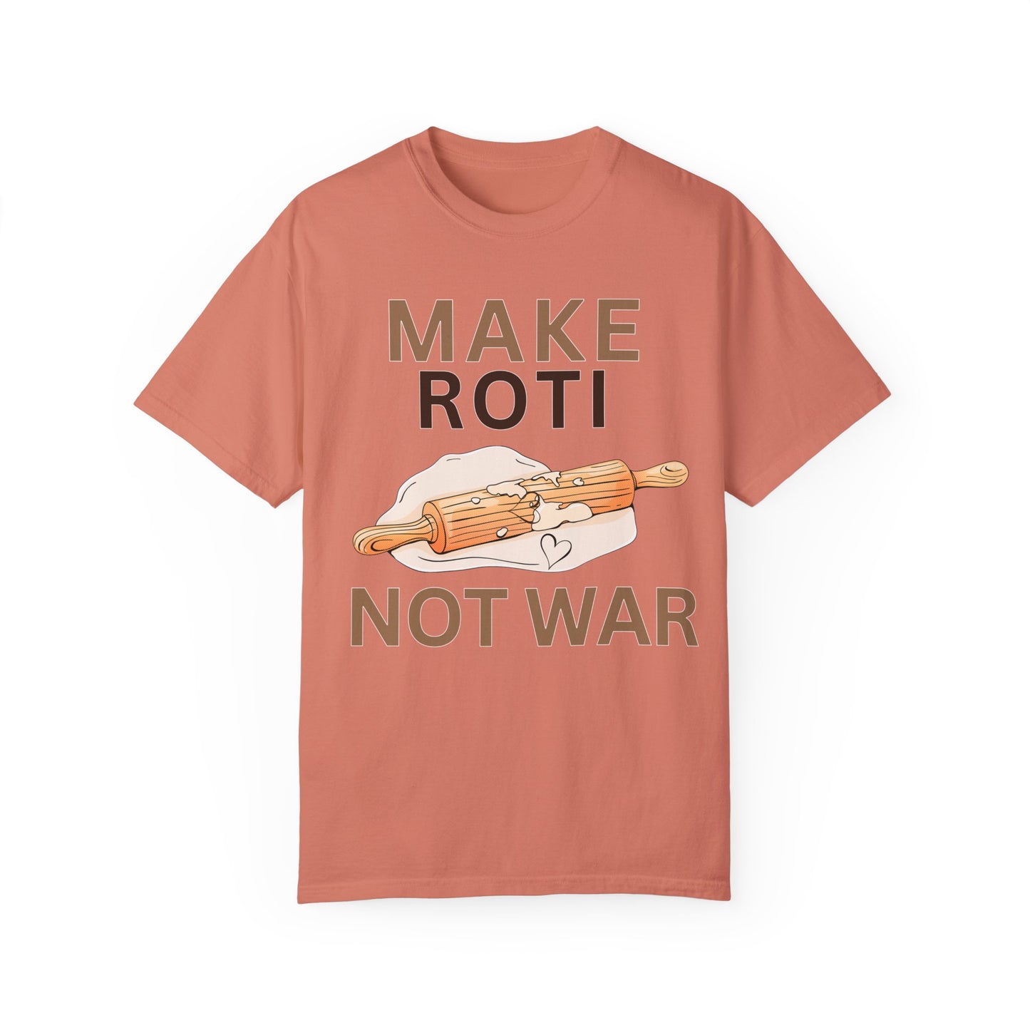 Make Roti Not War Unisex T-Shirt - Little Story Co.