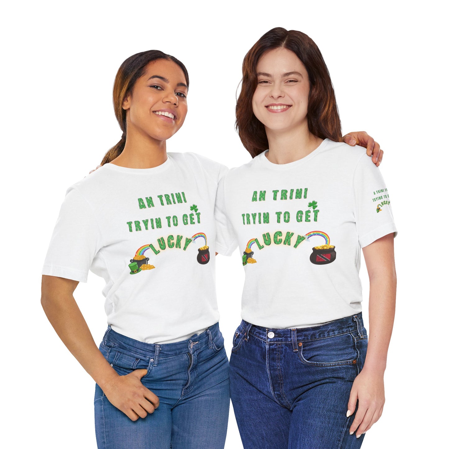 St. Patrick's Day Trinidad culture Unisex Tee - "A Trini Is Trying To Get Lucky" - Little Story Co.