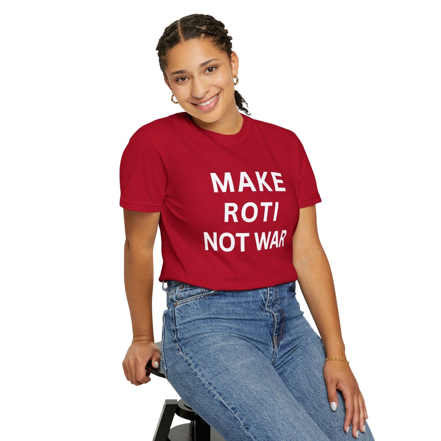 Unisex Garment-Dyed T-Shirt: 'Make Roti Not War' - Comfortable and Positive Vibes - Little Story Co.