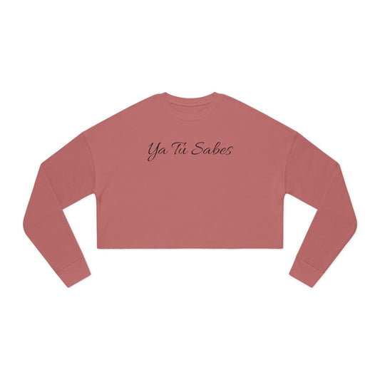 Women's Ya Tu Sabes Cropped Sweatshirt - Little Story Co.
