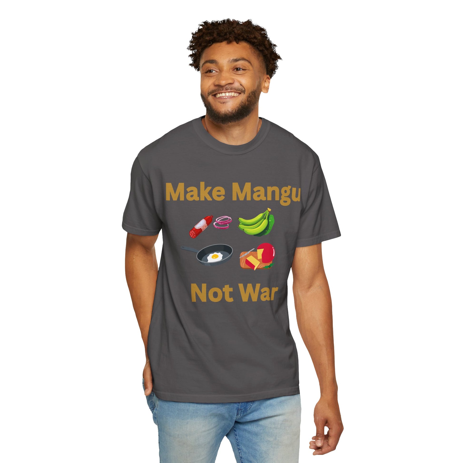 Make Mangu Not War, Fun Motivational Tee for Food Lovers - Little Story Co.