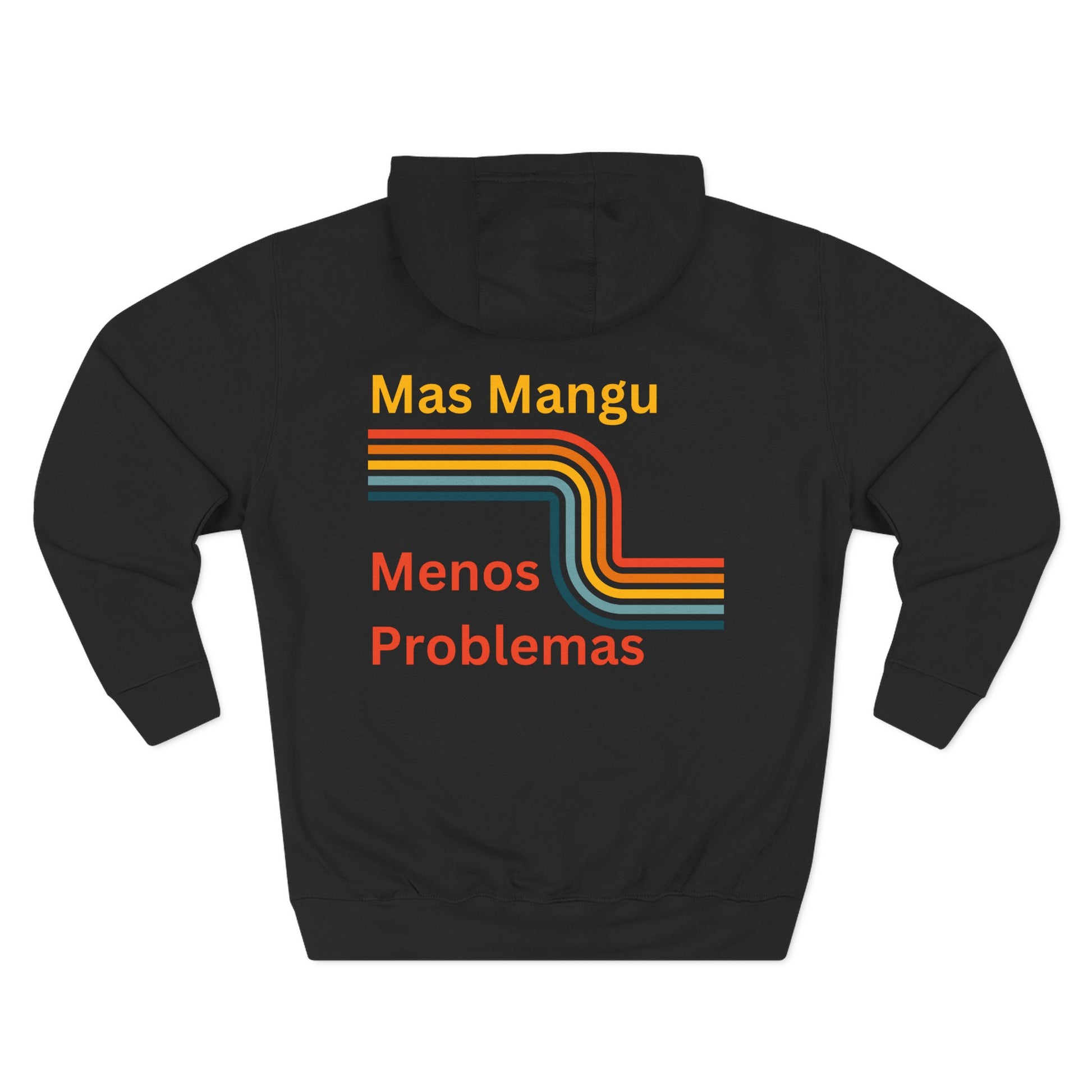'Mas Mangu, Menos Problemas' Motivational Sweatshirt for Comfort and Style - Little Story Co.