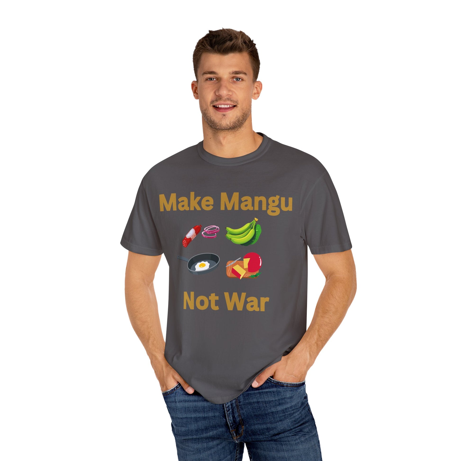 Make Mangu Not War, Fun Motivational Tee for Food Lovers - Little Story Co.