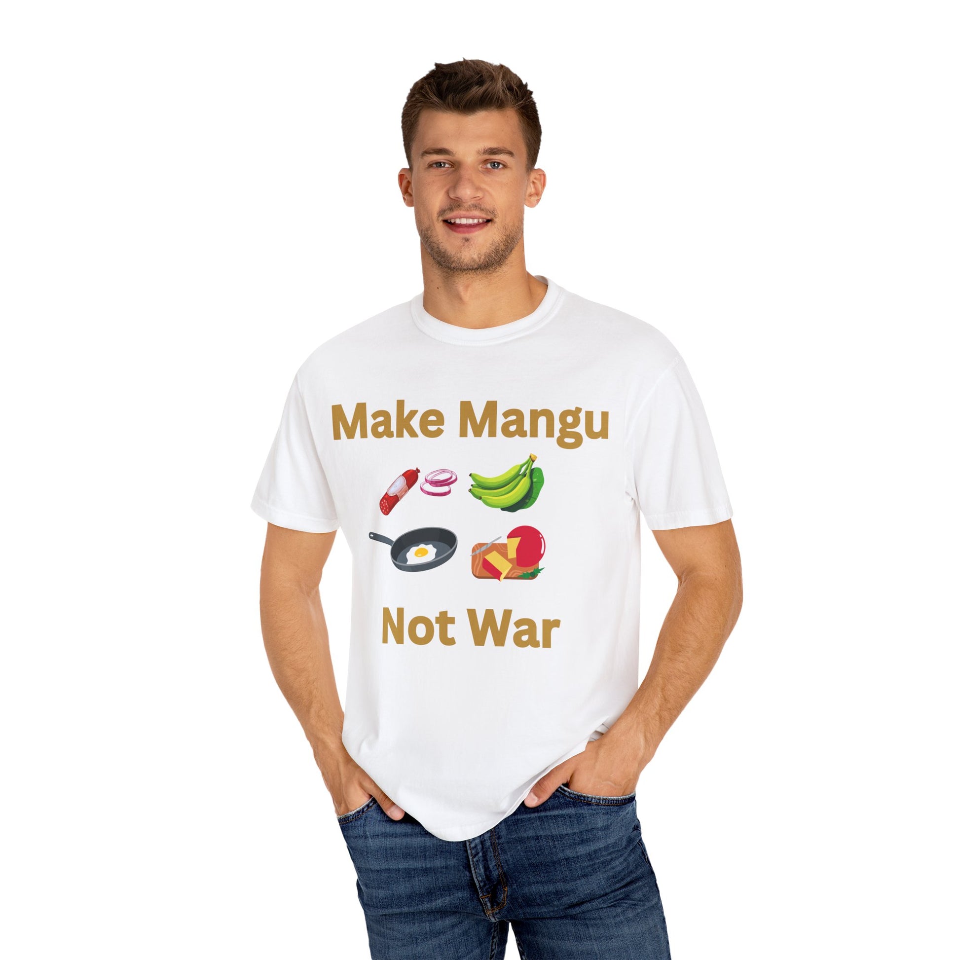 Make Mangu Not War, Fun Motivational Tee for Food Lovers - Little Story Co.