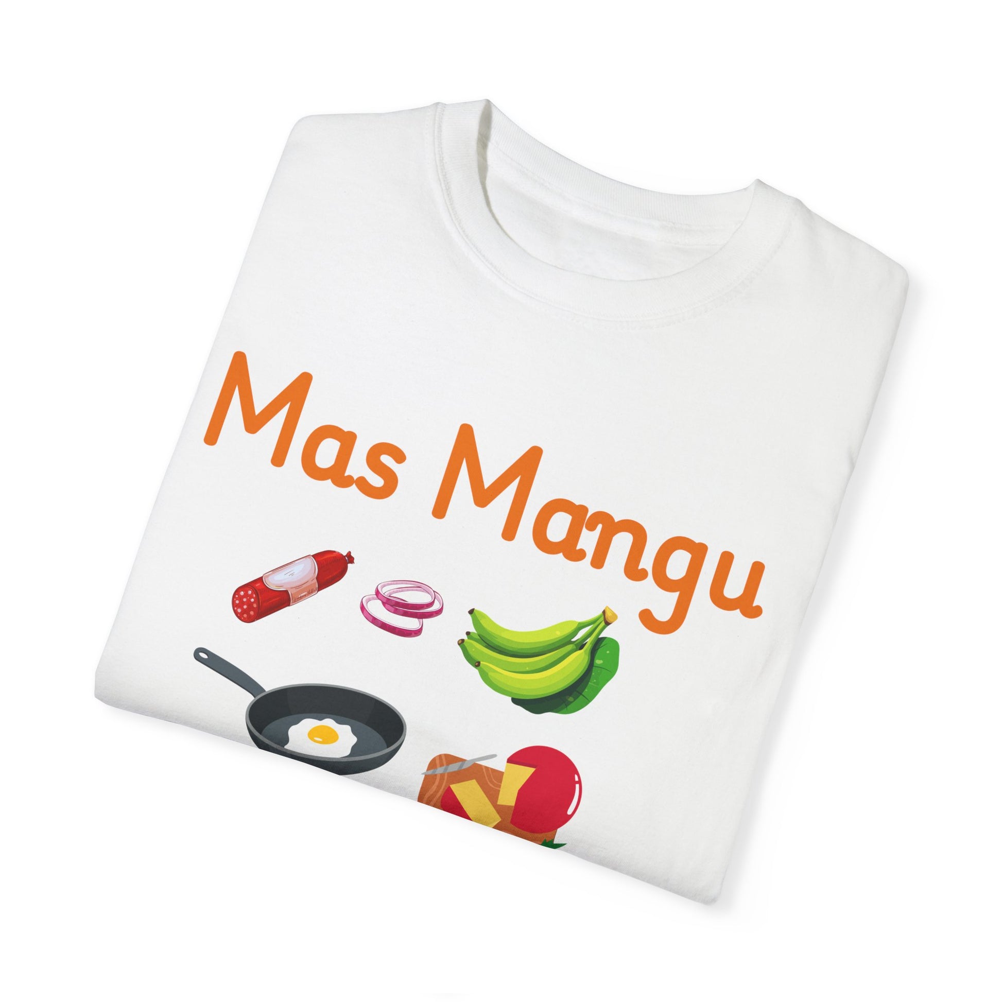 'Mas Mangu Menos Problemas' -Quirky Foodie Unisex T-shirt - Little Story Co.