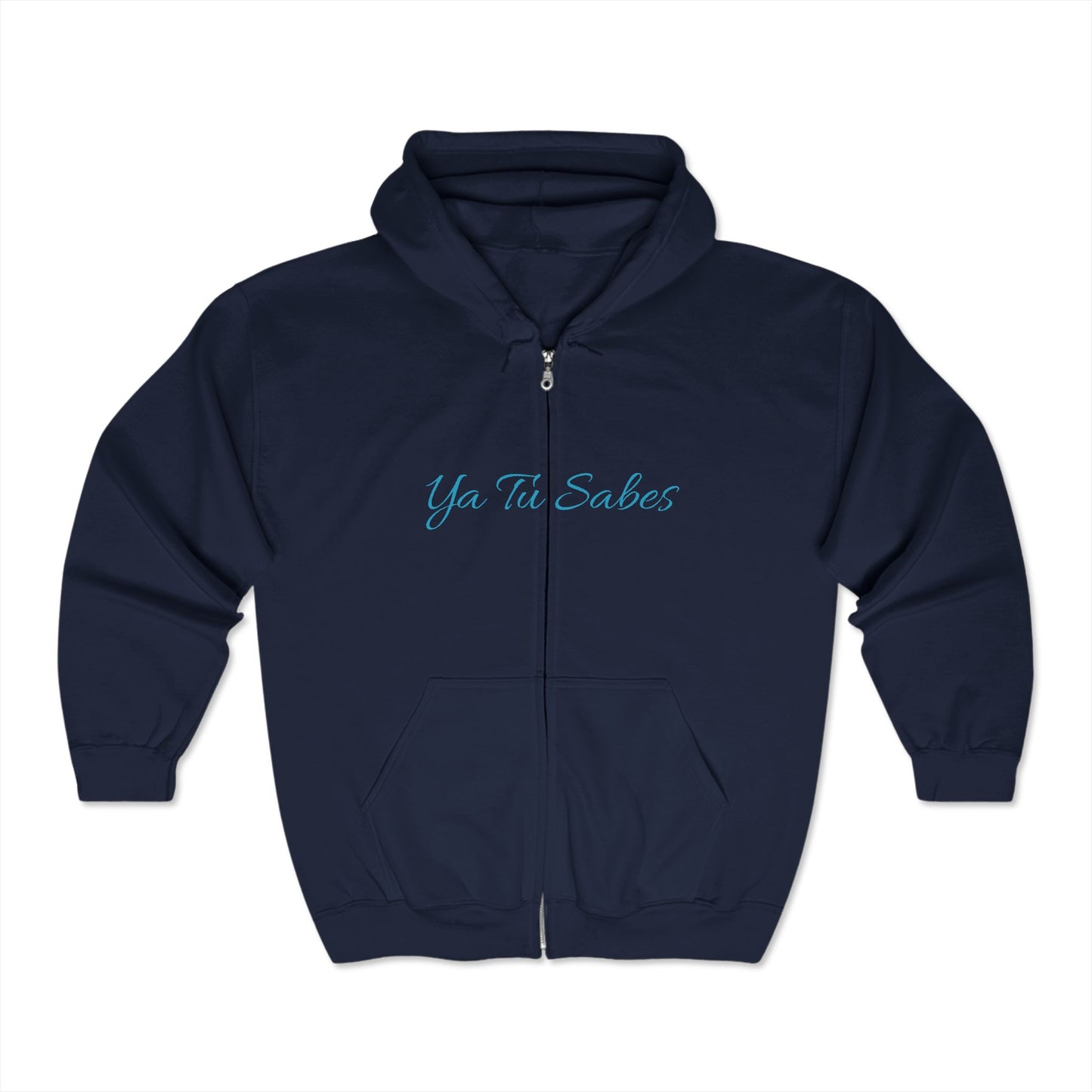 Unisex Ya Tu Sabes Script Heavy Blend™ Full Zip Hooded Sweatshirt - Little Story Co.