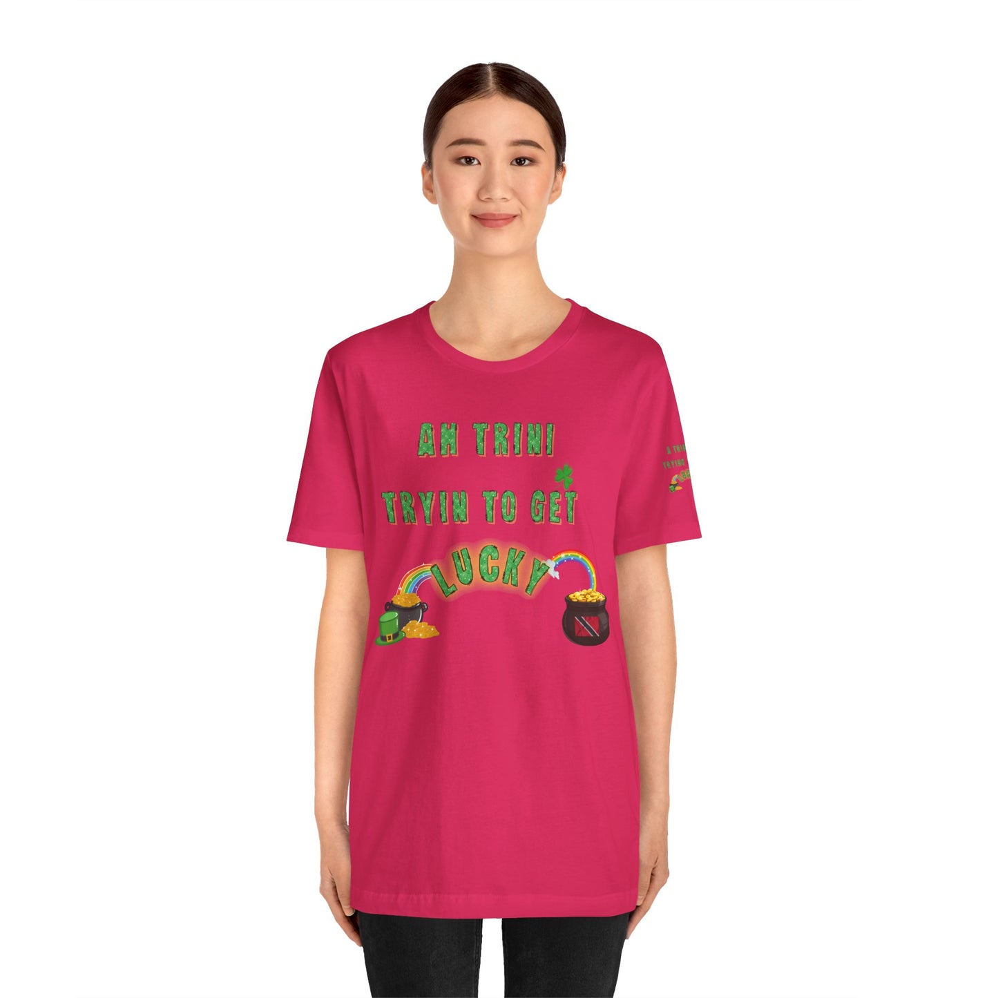 St. Patrick's Day Trinidad culture Unisex Tee - "A Trini Is Trying To Get Lucky" - Little Story Co.