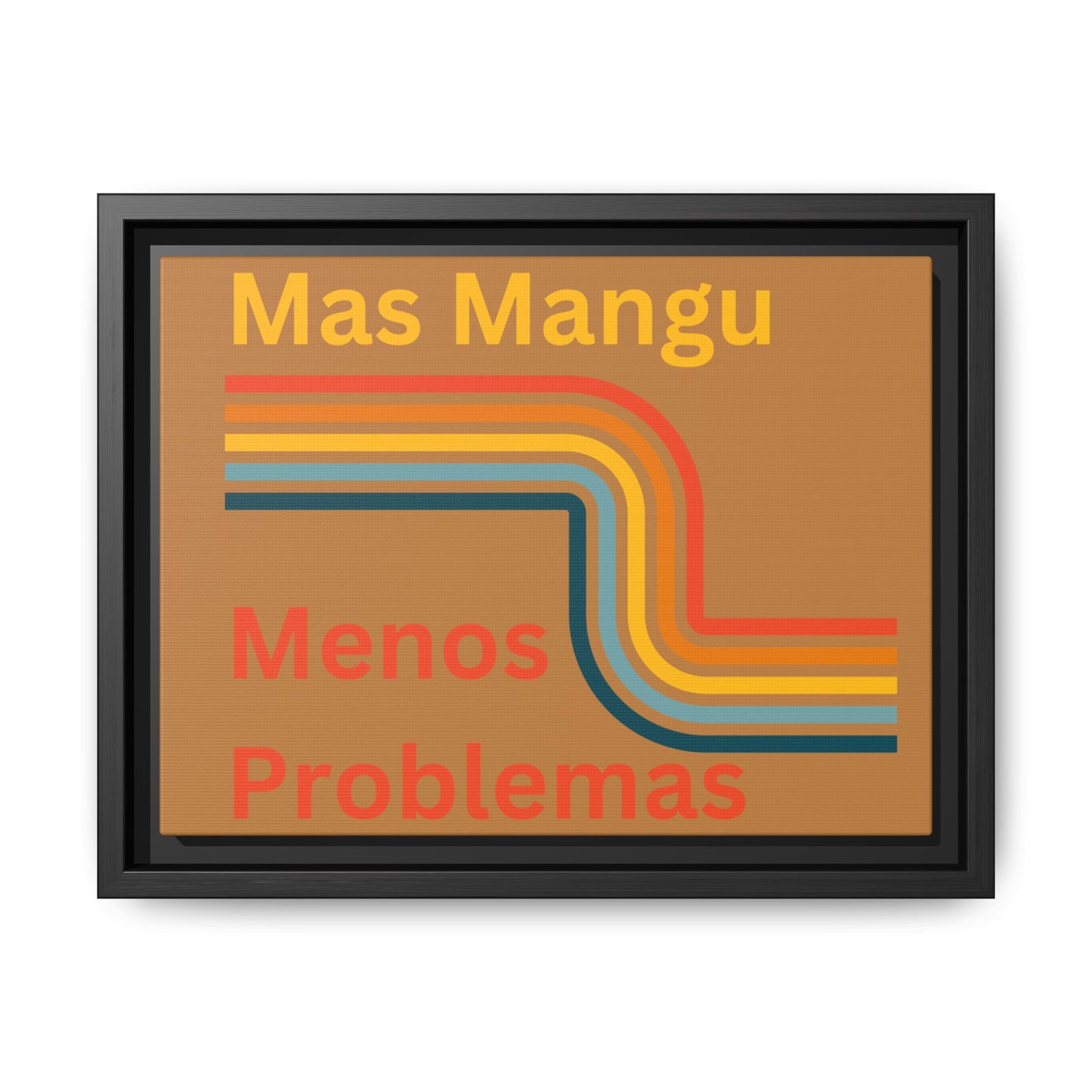 Colorful Framed Canvas Art - 'Mas Mangu Menos Problemas' - Little Story Co.