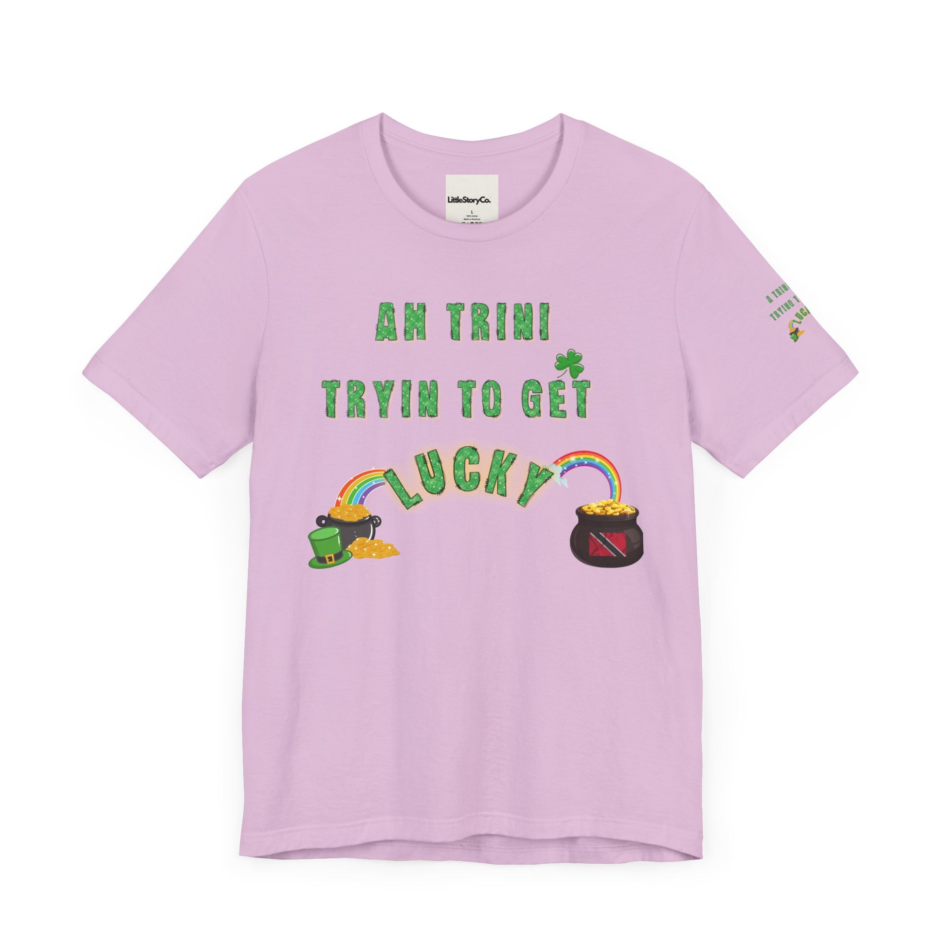 St. Patrick's Day Trinidad culture Unisex Tee - "A Trini Is Trying To Get Lucky" - Little Story Co.
