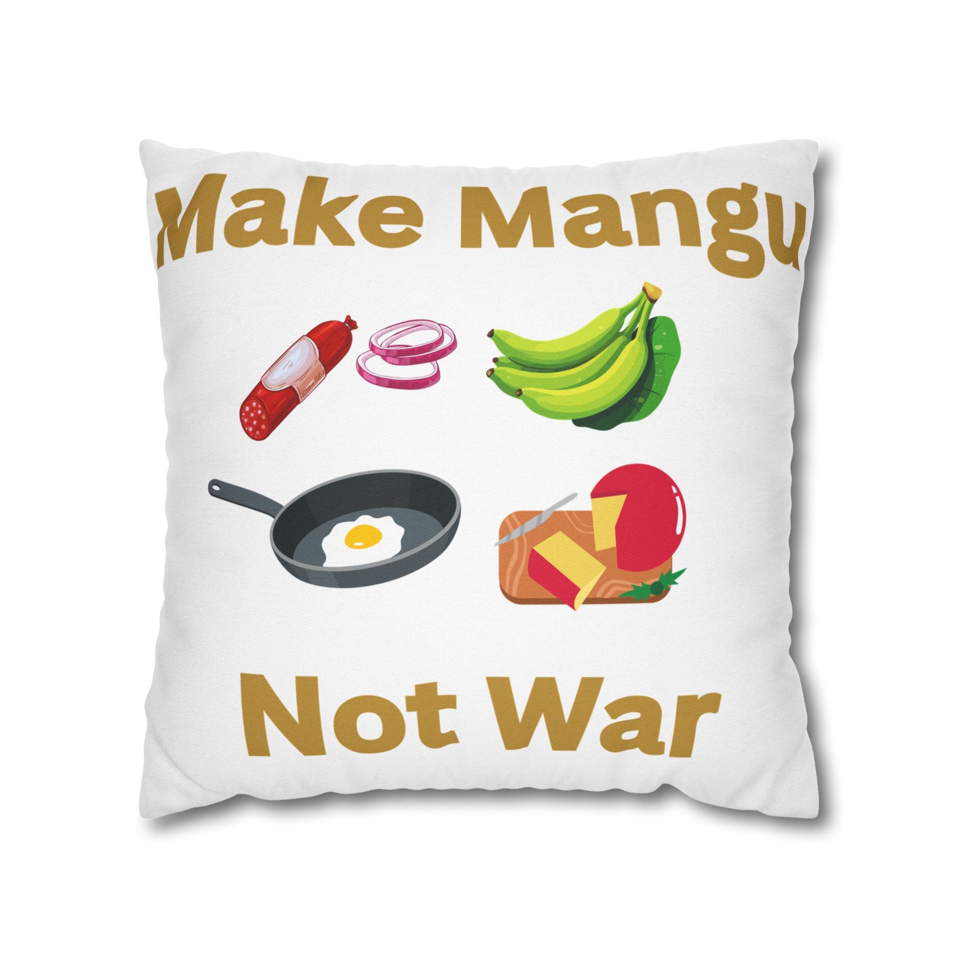 Make Mango Not War - Fun Spun Polyester Square Pillowcase for a Cheerful Home Decor - Little Story Co.