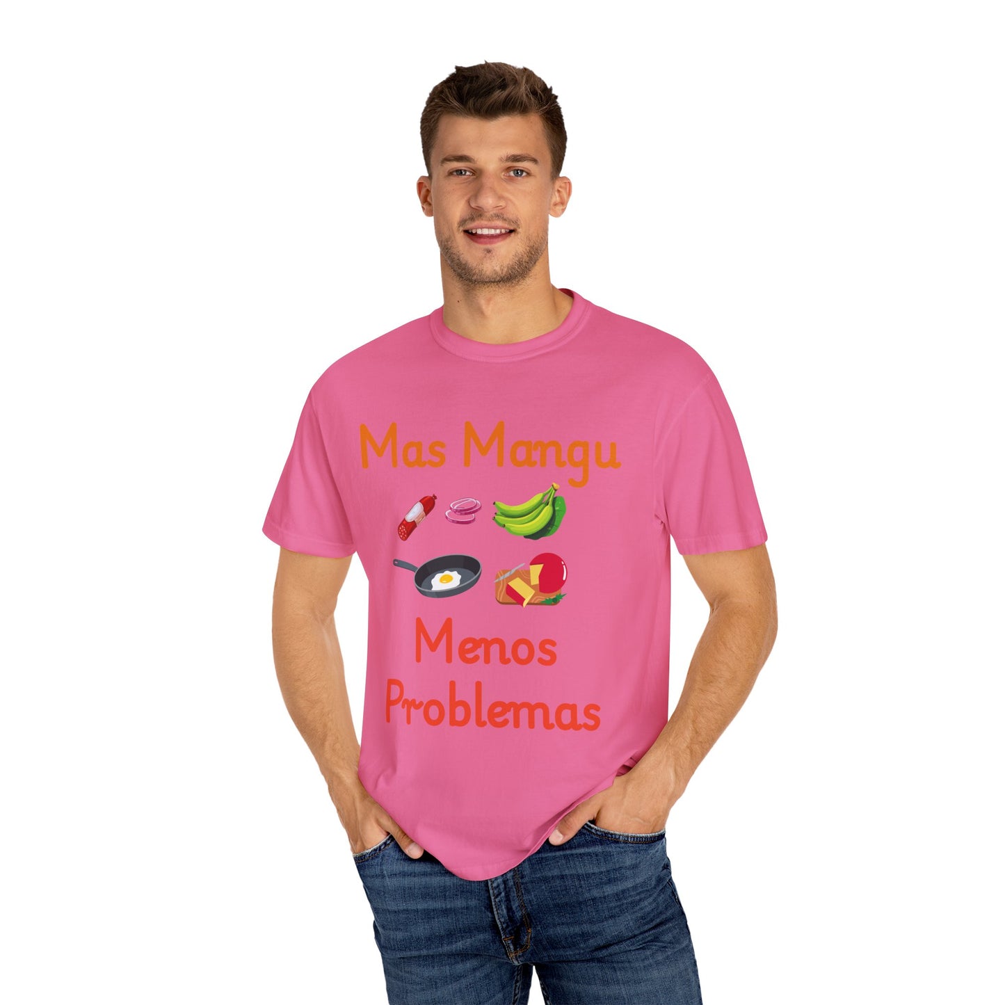 'Mas Mangu Menos Problemas' -Quirky Foodie Unisex T-shirt - Little Story Co.