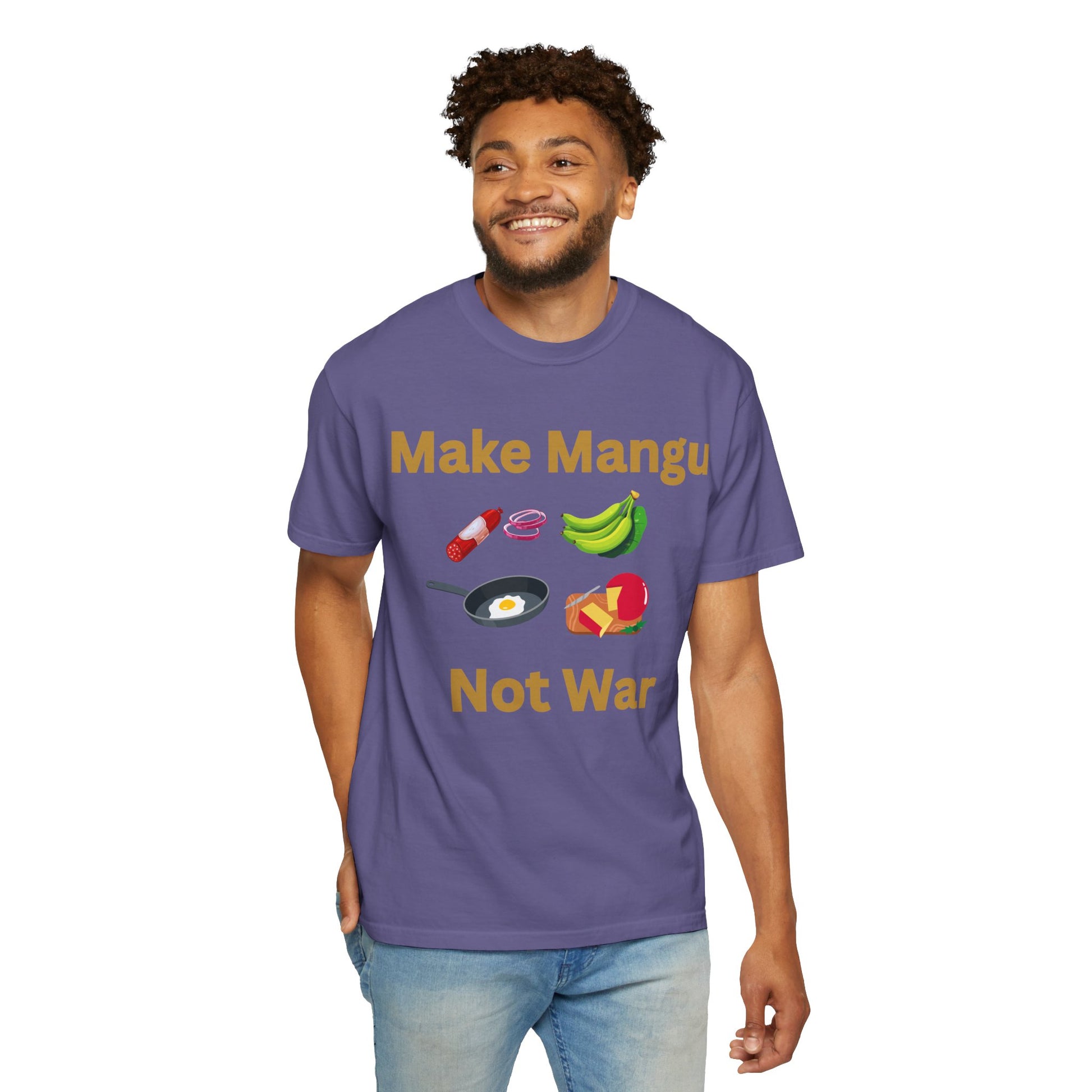 Make Mangu Not War, Fun Motivational Tee for Food Lovers - Little Story Co.