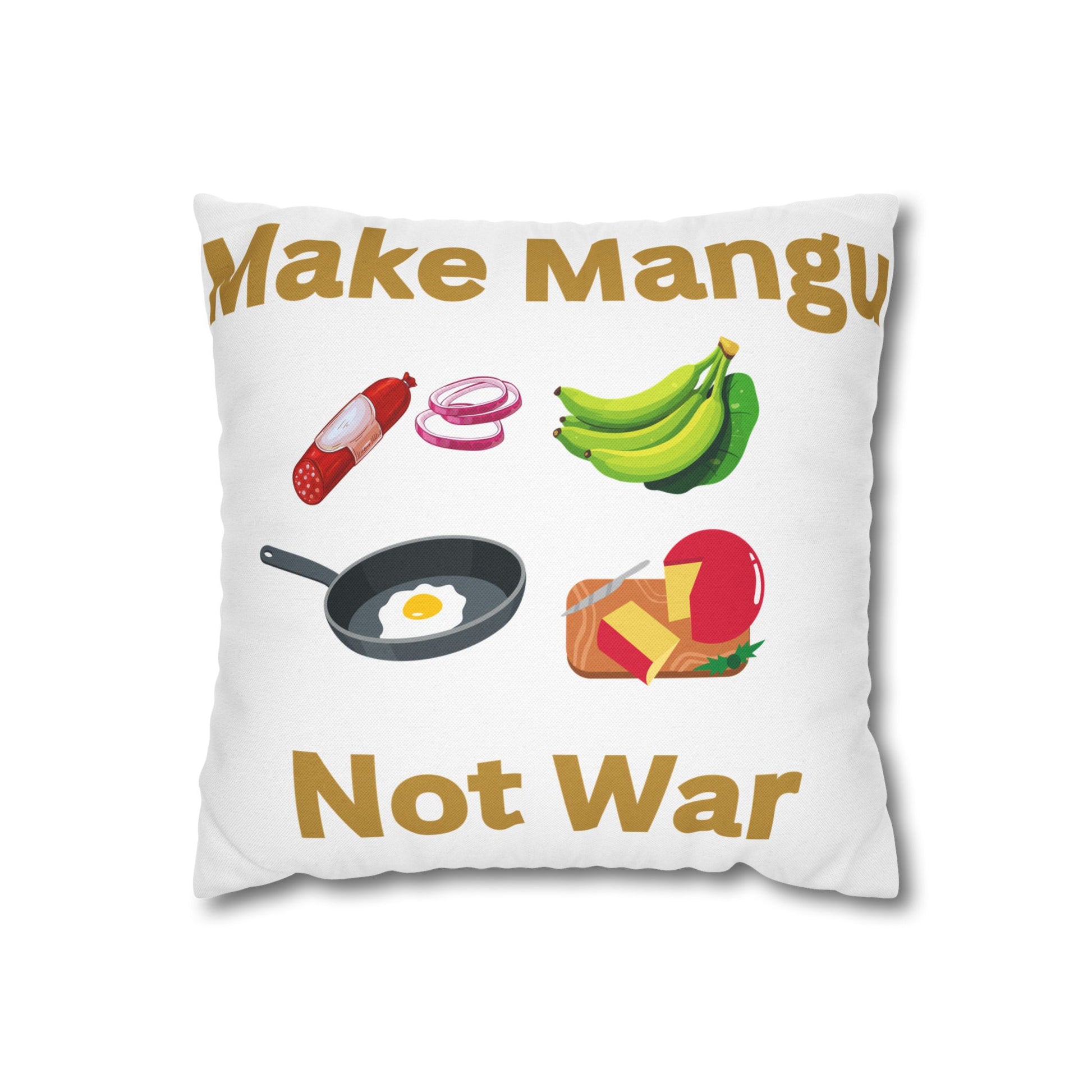 Make Mango Not War - Fun Spun Polyester Square Pillowcase for a Cheerful Home Decor - Little Story Co.