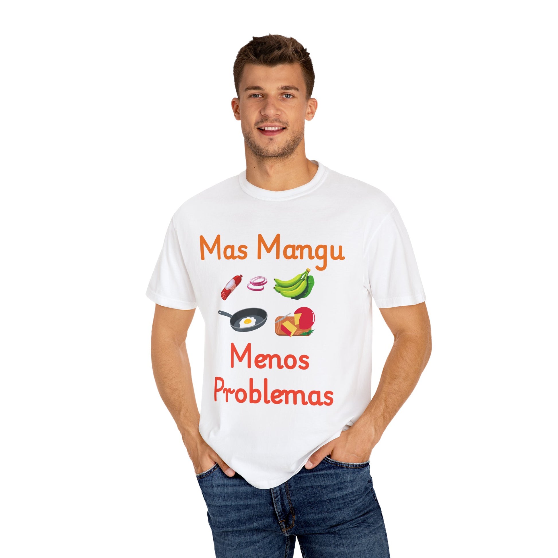 'Mas Mangu Menos Problemas' -Quirky Foodie Unisex T-shirt - Little Story Co.