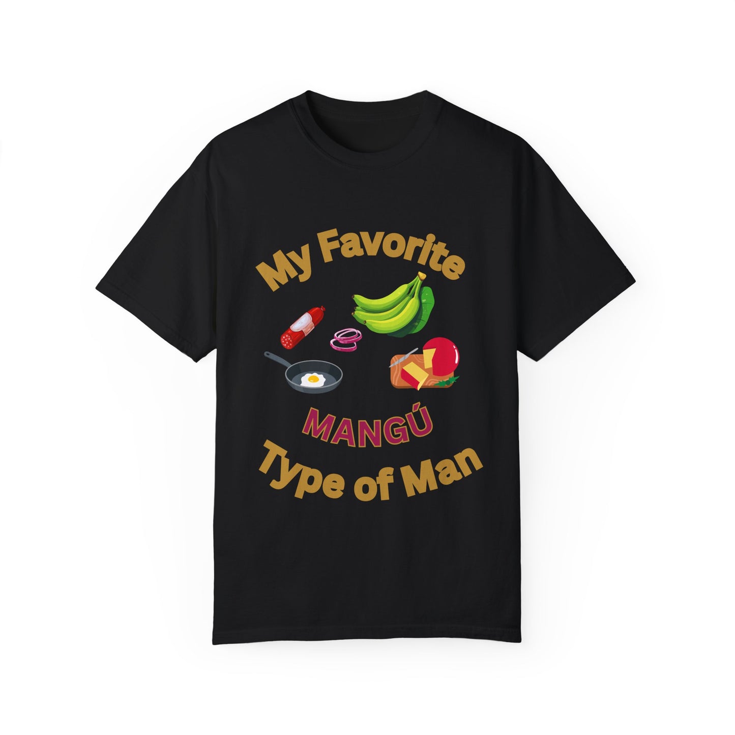 My Favorite MANGÚ Type of Man - Fun and Quirky Foodie Gift - Little Story Co.