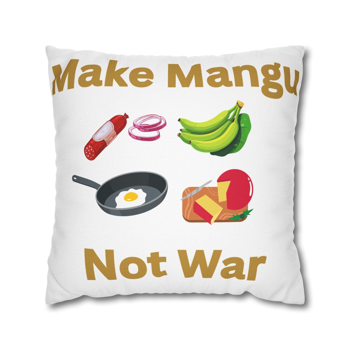Make Mango Not War - Fun Spun Polyester Square Pillowcase for a Cheerful Home Decor - Little Story Co.