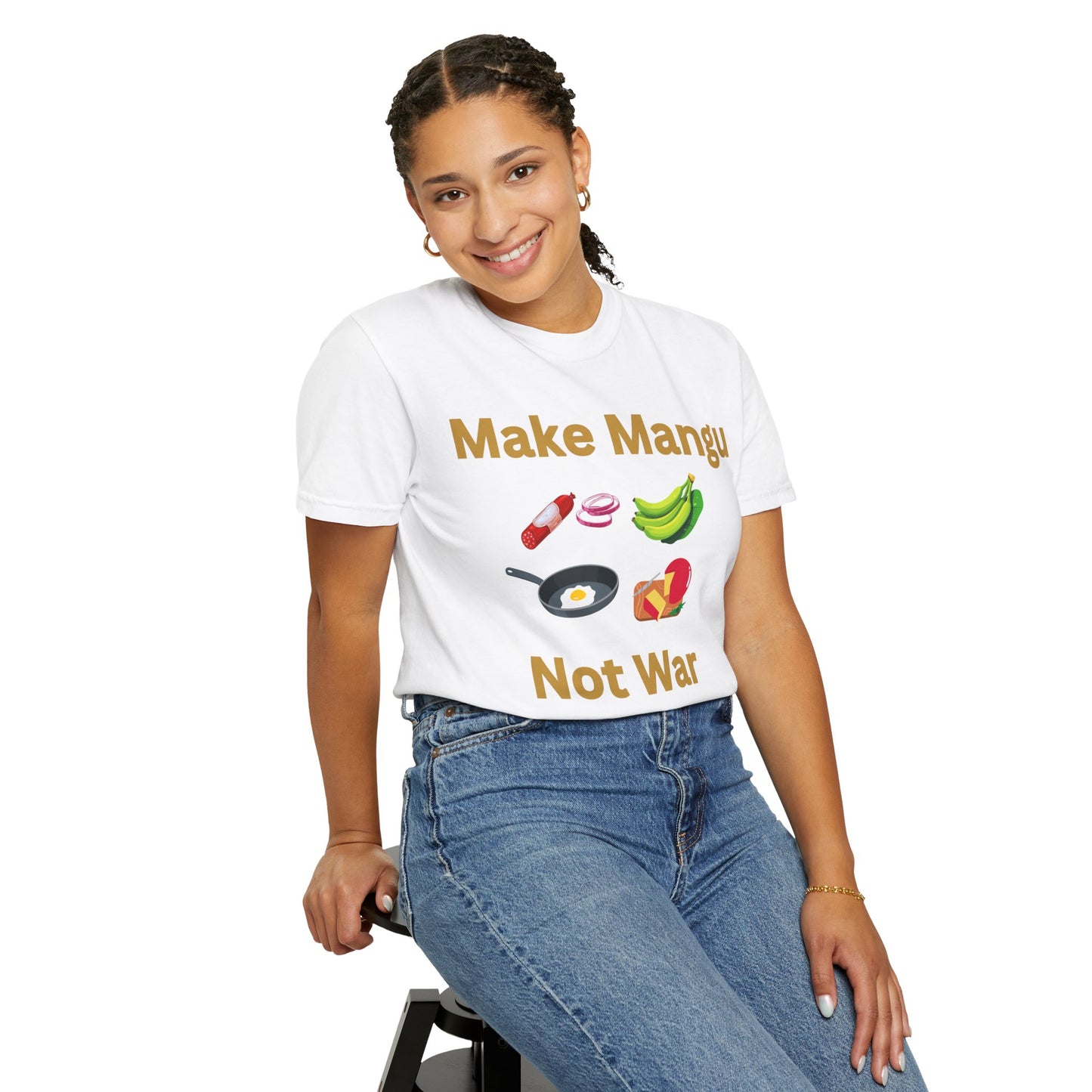 Make Mangu Not War, Fun Motivational Tee for Food Lovers - Little Story Co.