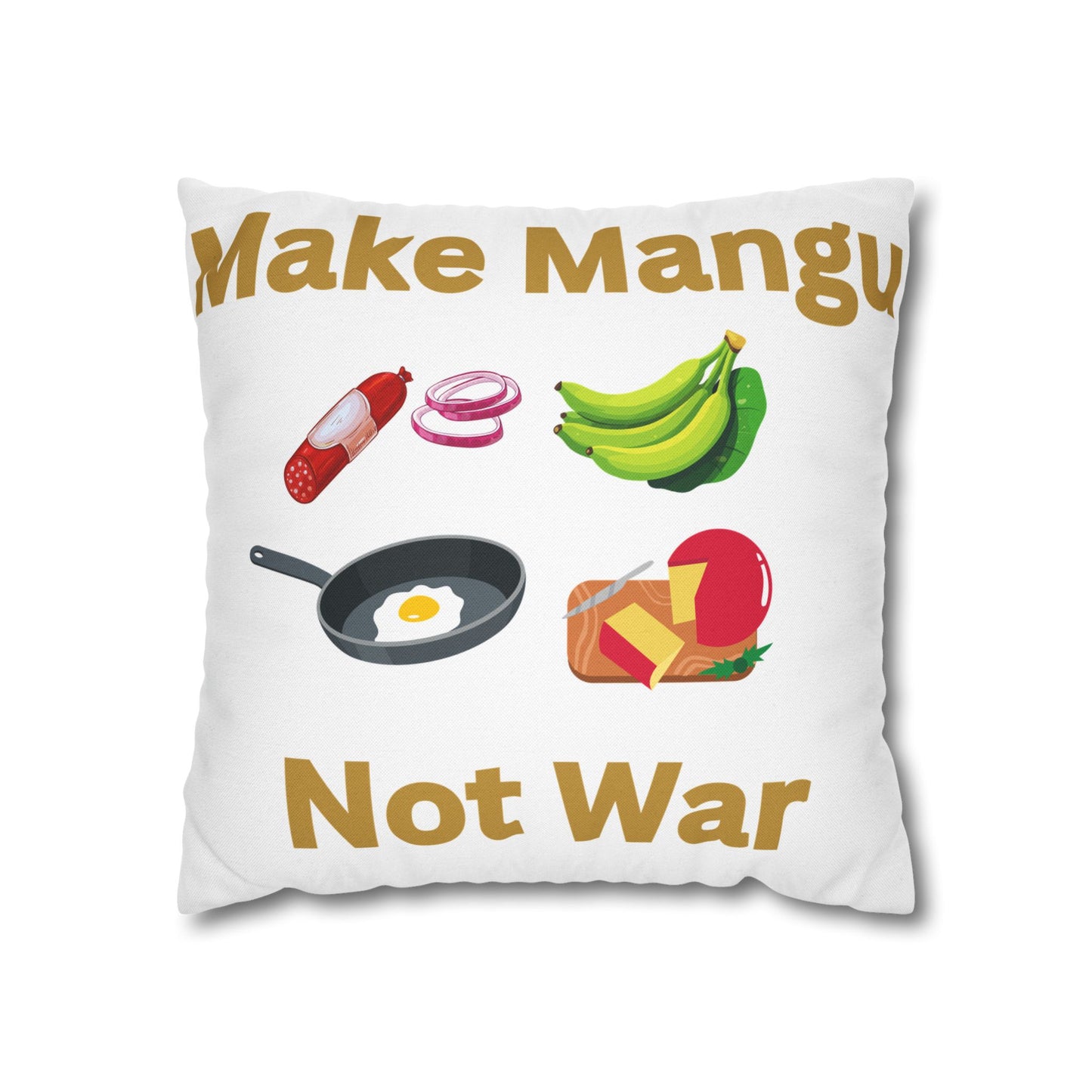 Make Mango Not War - Fun Spun Polyester Square Pillowcase for a Cheerful Home Decor - Little Story Co.