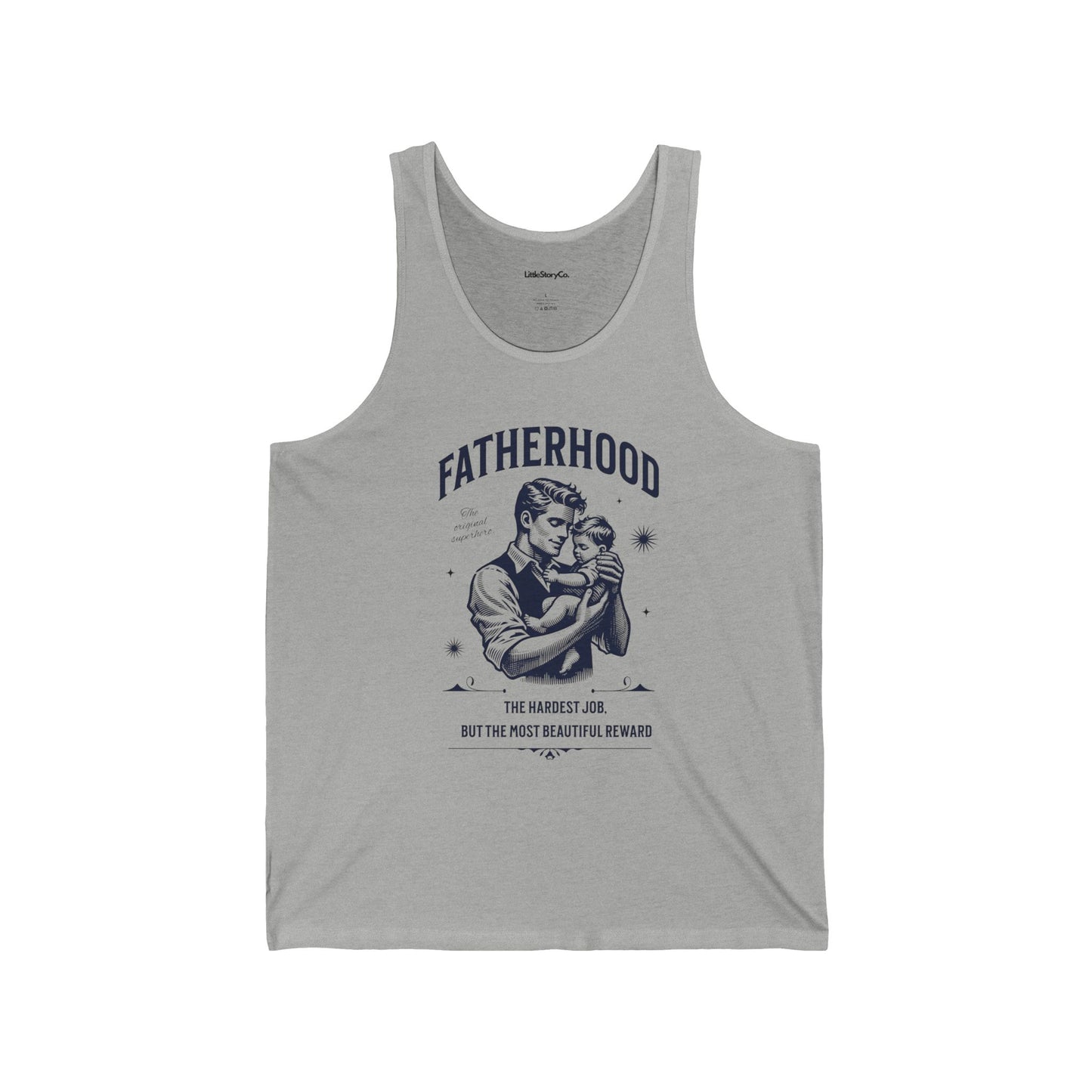 Fatherhood Unisex Jersey Tank - Celebrate the Best Job Ever - Little Story Co.