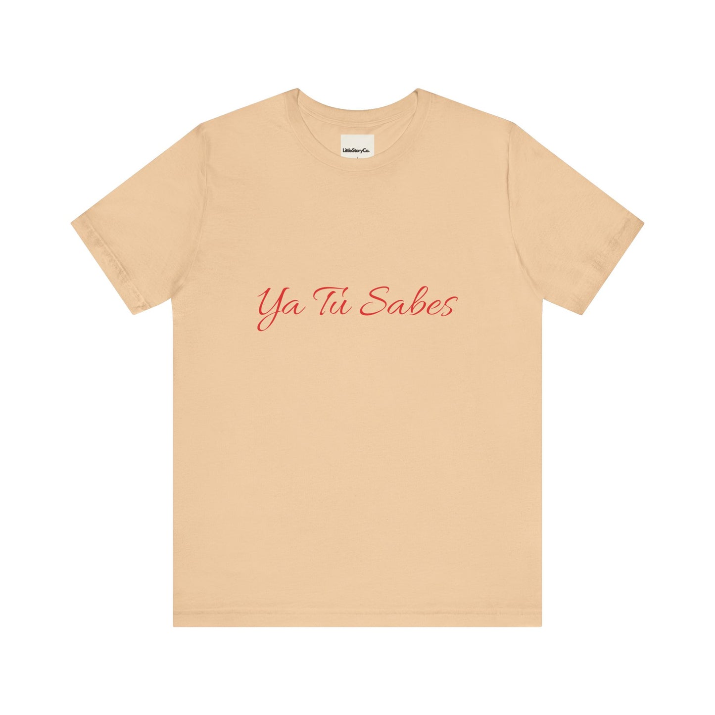 Ya Tu Sabes in Red Unisex Jersey Short Sleeve Tee - Little Story Co.