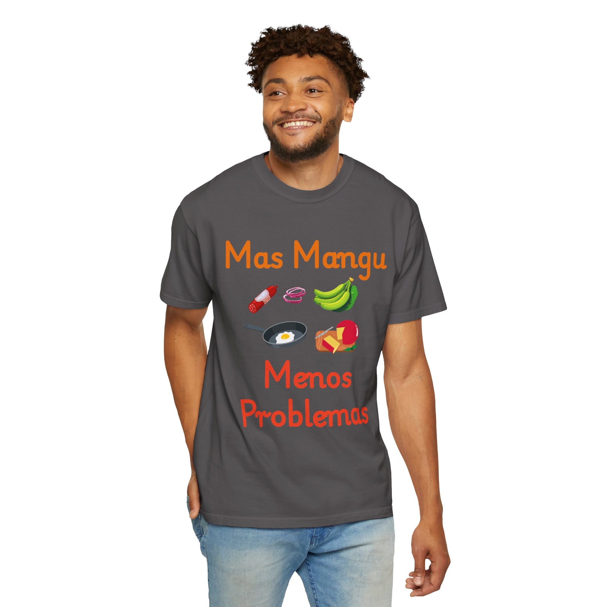 'Mas Mangu Menos Problemas' -Quirky Foodie Unisex T-shirt - Little Story Co.