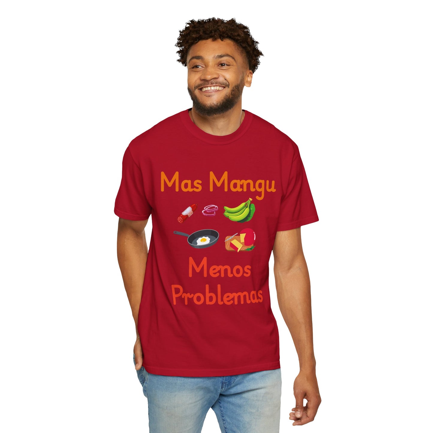 'Mas Mangu Menos Problemas' -Quirky Foodie Unisex T-shirt - Little Story Co.