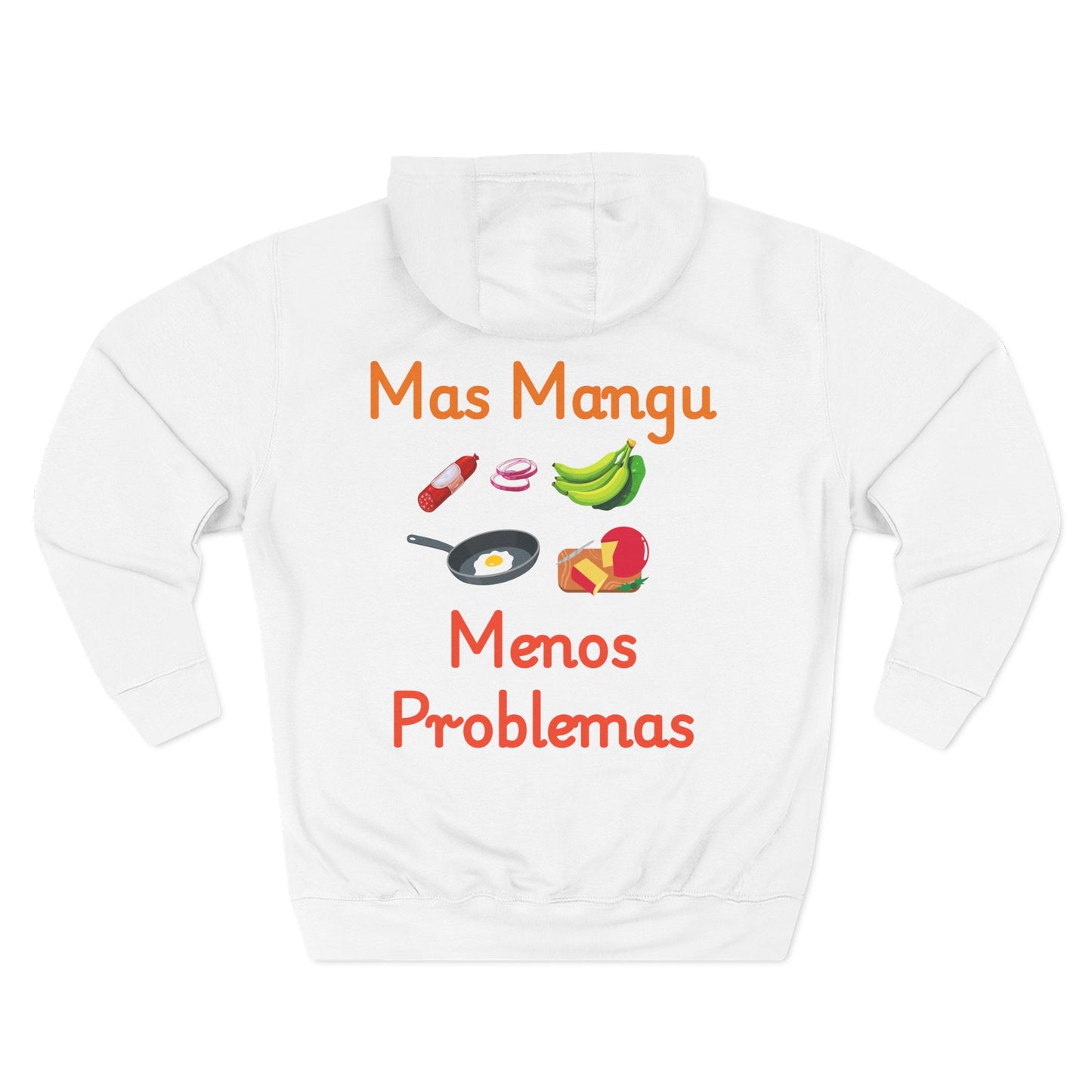 'Mas Mangú Menos Problemas', Funny Dominican Tropical Fleece Hoodie - Little Story Co.
