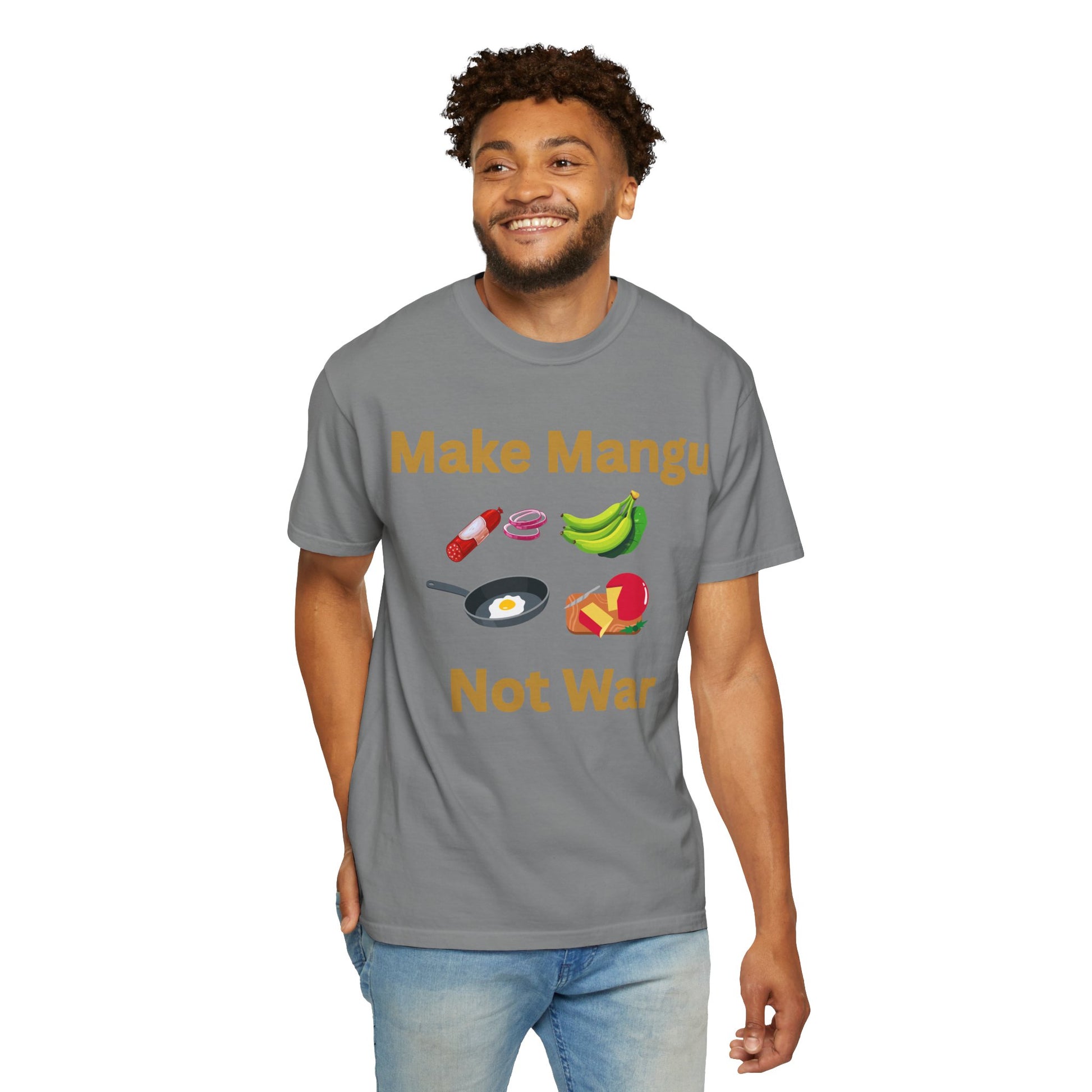 Make Mangu Not War, Fun Motivational Tee for Food Lovers - Little Story Co.