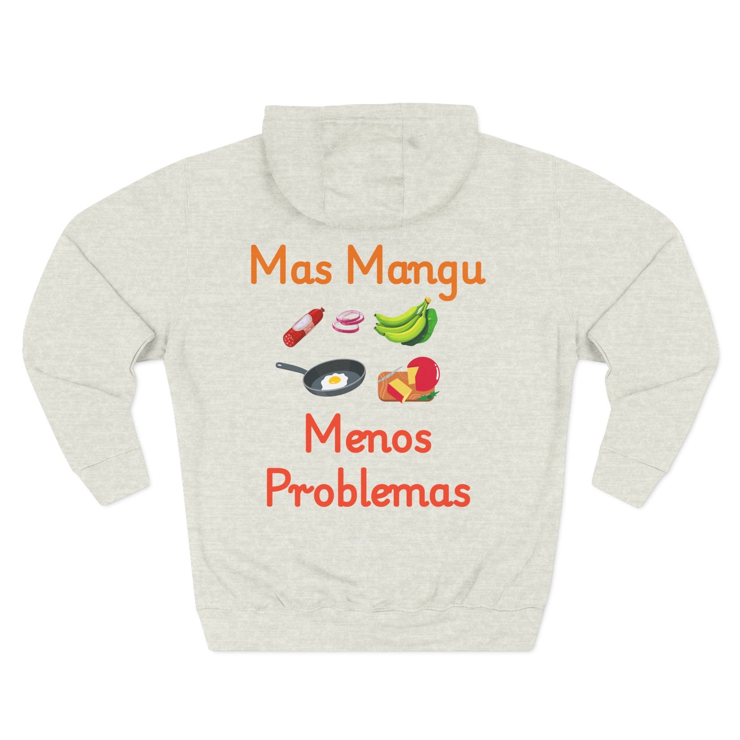 'Mas Mangú Menos Problemas', Funny Dominican Tropical Fleece Hoodie - Little Story Co.